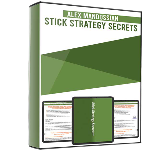 Alex Mandossian - Stick Strategy Secrets