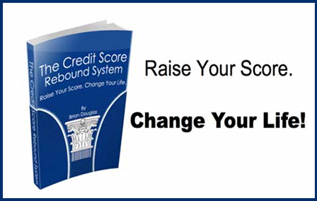 Brian Douglas - The Credit Score Rebound System