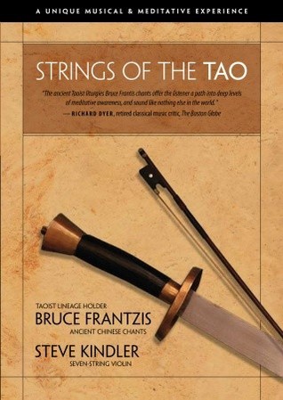 Bruce Kumar Frantzis - Strings of the Tao (2008)