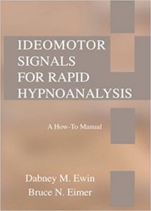 Ewin, Eimer - Ideomotor Signals for Rapid Hypnoanalysis