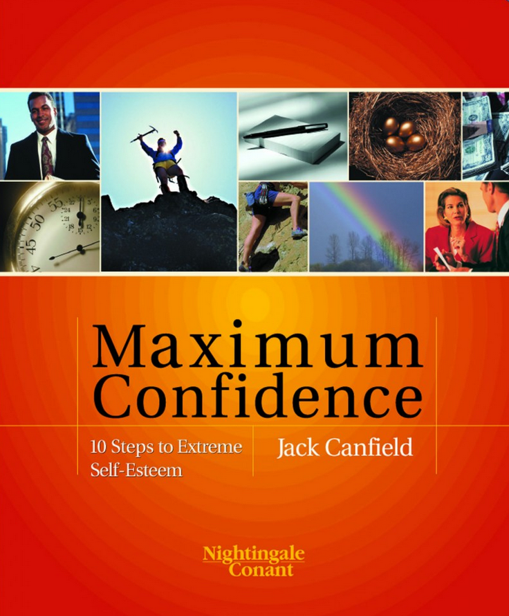 Jack Canfield - Maximum Confidence Audio Course 2020