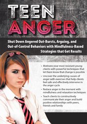 Jason Murphy - Teen Anger: Shut Down Angered Out-Bursts, Arguing, and Out-of-Control Behaviors with Mindfulness-Based Strategies that Get Results