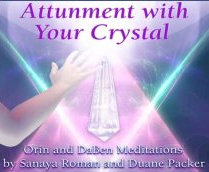 Orin and DaBen - Attunement With Your Crystal