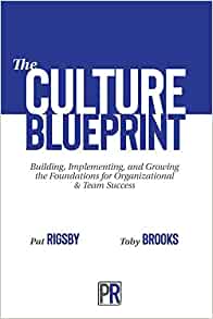 Pat Rigsby - Complete Culture Blueprint