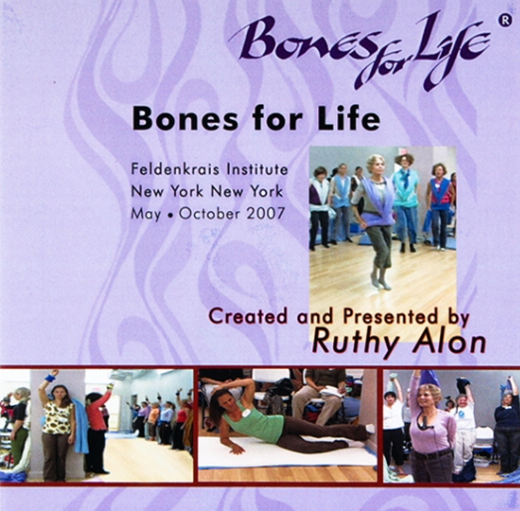 Ruthy AJon - Bones For Life - Feldenkrais
