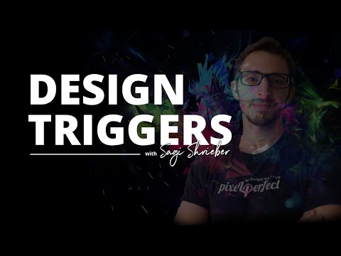 Sagi Shrieber - Design Triggers