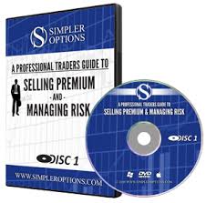 Simpler Options - A Professional Traders Guide to Selling Premium and Managing Risk