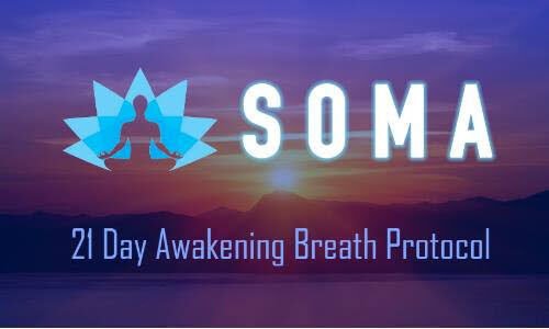 SOMA 21 Day Awakening Breath Protocol - Niraj Naik
