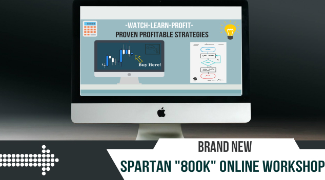 Spartan Trader - Forex 800k Workshop