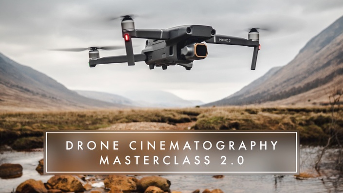 Stewart & Alina Carroll - Drone Cinematography Masterclass 2.0