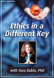 Tova Rubin - Ethics in a Different Key