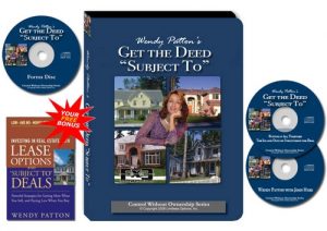 Wendy Patton - Get the Deed “Subject To”