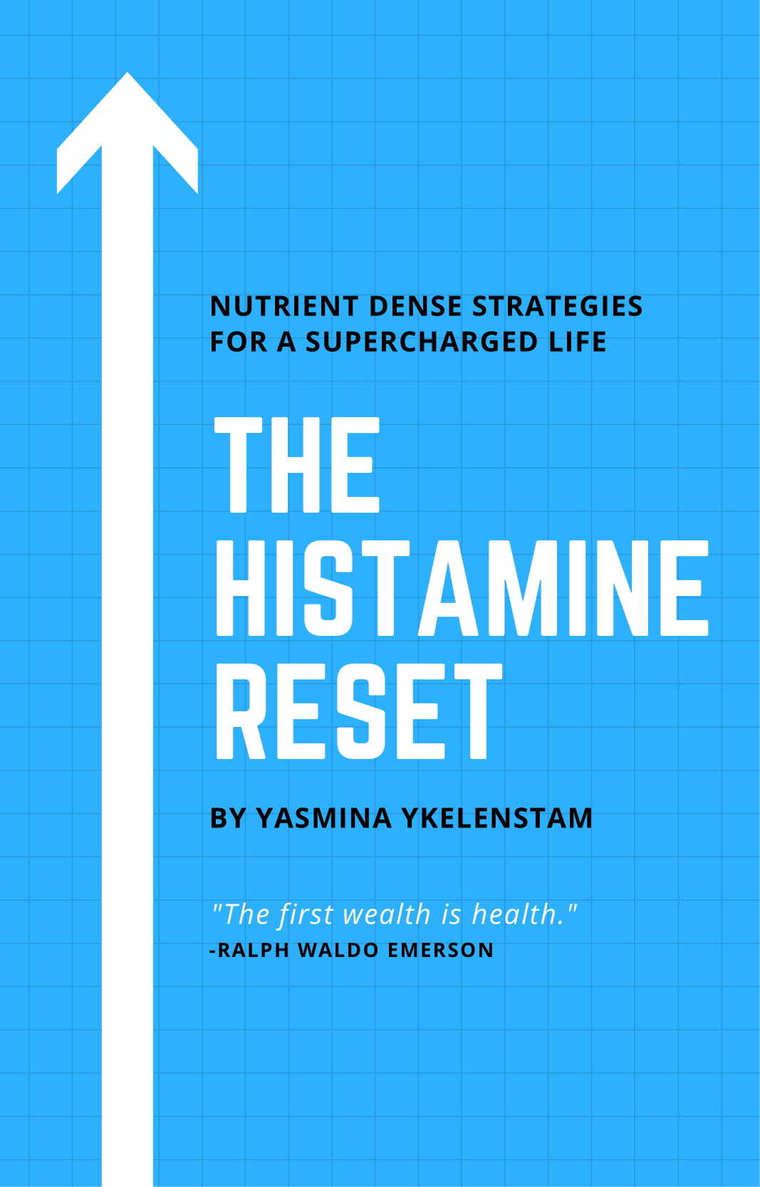 Yasmina Ykelenstam - 28 Day Histamine Reset