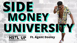 Agent Dooley - Side Money University