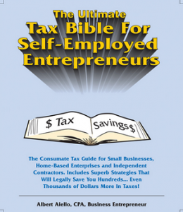 Al Aiello - The Ultimate Tax Bible For Self-Employed Entrepreneurs