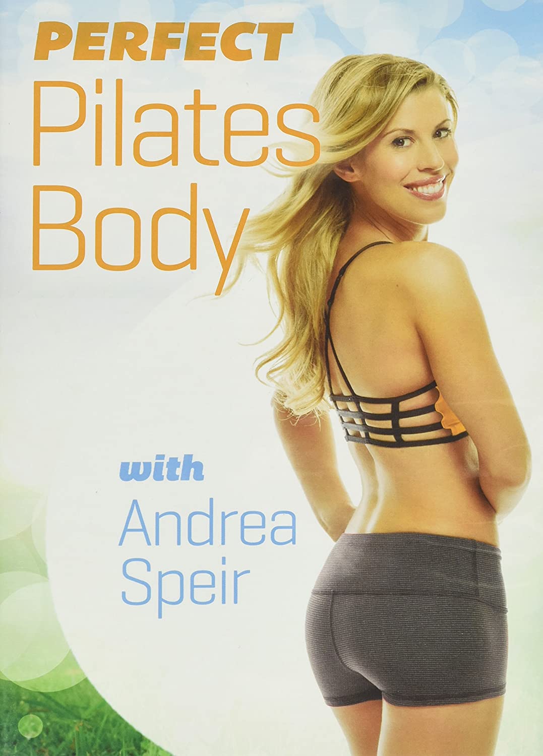 Andrea Speir - Perfect Pilates Body