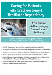 Caring For Patients with Tracheostomy & Ventilator Dependency: A Practitioner’s Guide to Managing Communication and Swallowing - Jerome Quellier