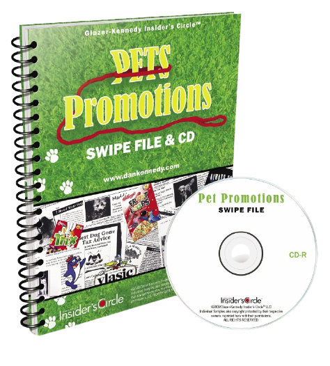 Dan Kennedy - Pet Promotions Swipe File