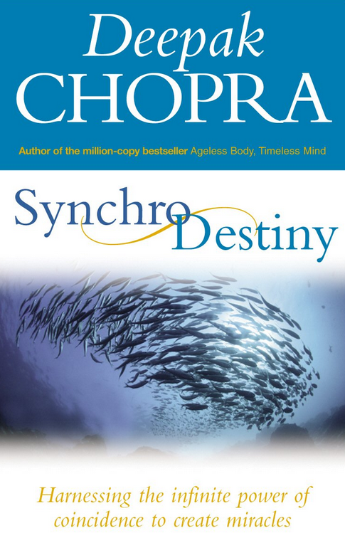 Deepak Chopra - SynchroDestiny Course