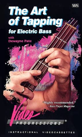 Dewayne Pate - The Art of Tapping for Electric Bass