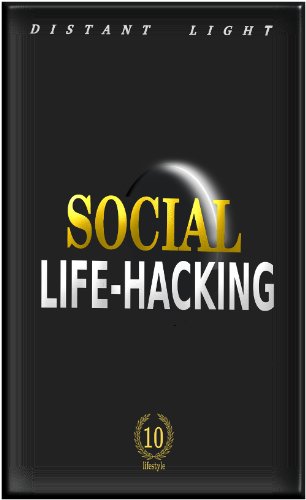 Distant Light - Social Life Hacking