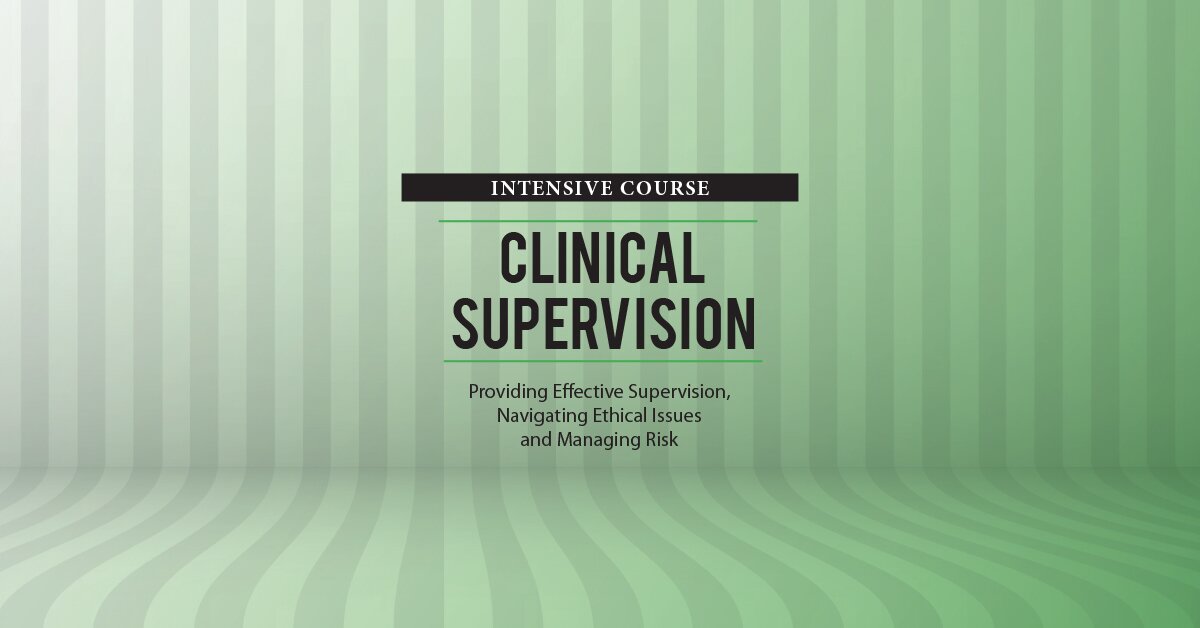 George Haarman - 2 Day Intensive Course: Clinical Supervision: Providing Effective Supervision, Navigating Ethical Issues and Managing Risk