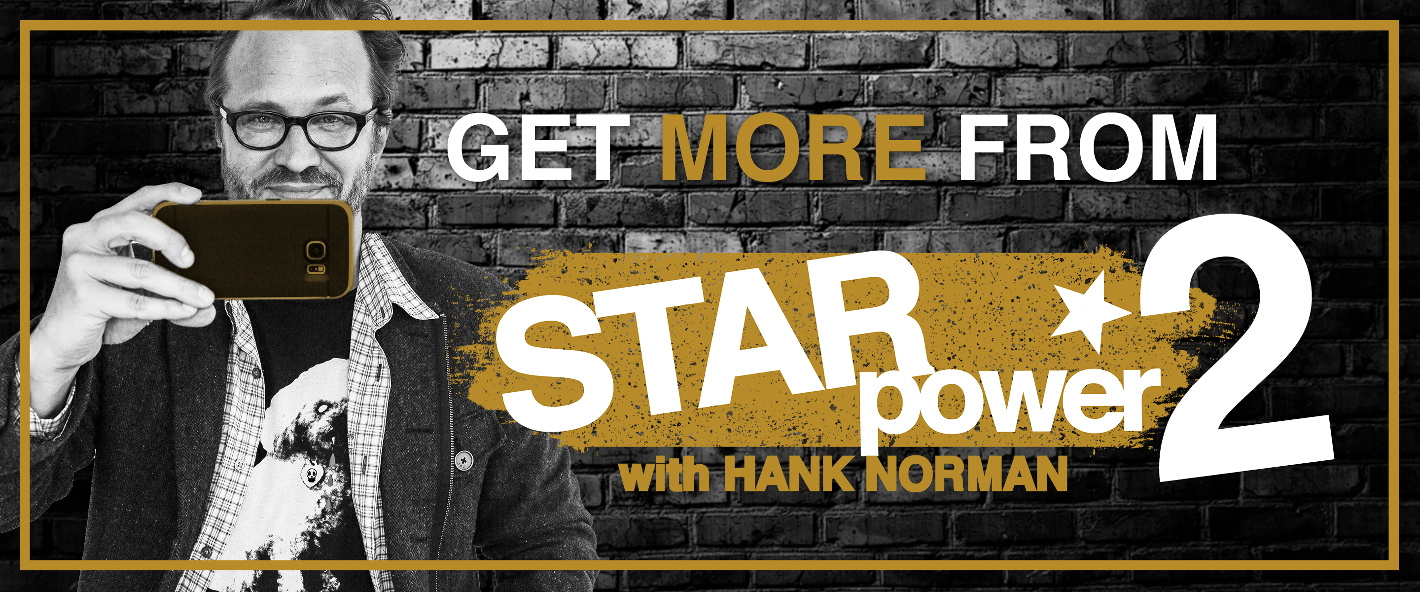 Hank Norman - Star Power 2: Grow, Scale, and Monetize