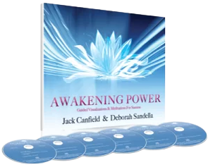 Jack Canfield and Deborah Sanadella - Awakening Power