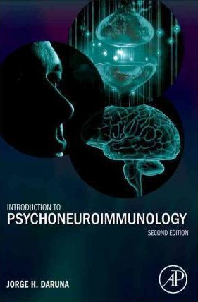 Jorge H. Daruna - Introduction to Psychoneuroimmunology Second Edition