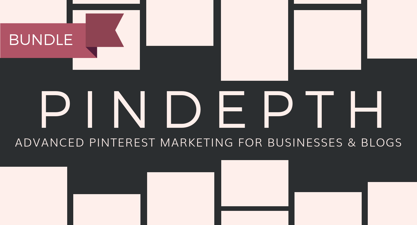 Kayla M. Butler - (Bundle) Pindepth Advanced Pinterest Marketing for Business