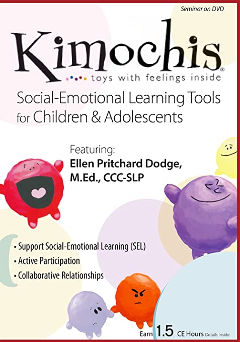 Kimochis: Social-Emotional Learning Tools for Children & Adolescents - Ellen Pritchard Dodge