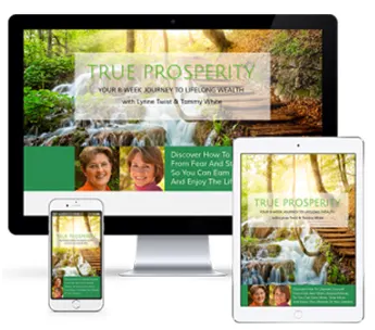 Lynn Twist & Tammy White - True Prosperity 7-Week Digital Course