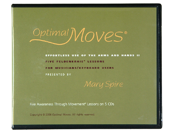 Mary Spire - Optimal Moves Effortless Use of the Arms and Hands Vol 2