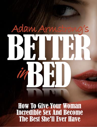 Adam Armstrong - Better In Bed