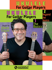 Adam Traum - Ukulele For Guitar Players: 2-Video Set