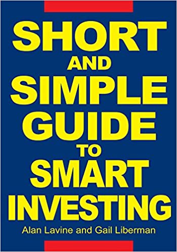 Alan Lavine - Short and Simple Guide to Smart Investing