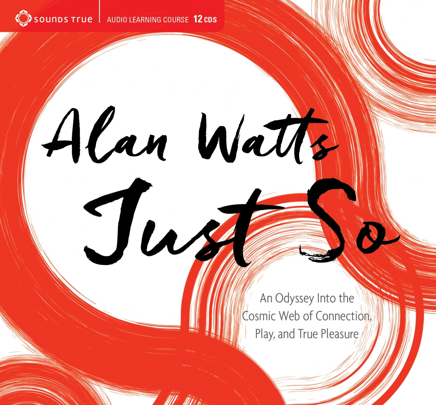 Alan Watts - JUST SO