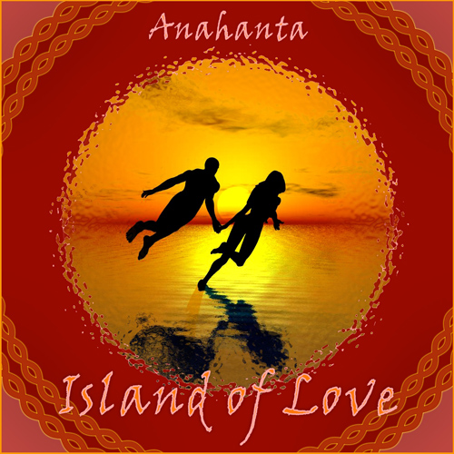 Anahanta - Island of Love - Audiostrobe Album