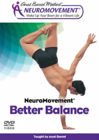 Anat Baniel - Video NeuroMovement® Better Balance