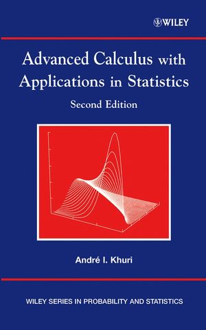Andre I.Khuri - Advanced Calculus with Applications in Statistics