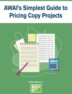 AWAI - Pricing Copy Projects AWAI's Simplest Guide to Pricing Copy Projects