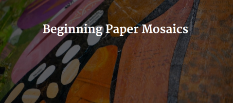 Bebe Keith - Beginning Paper Mosaics