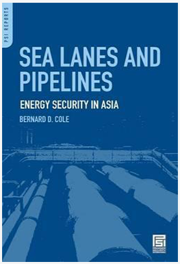 Bernard D.Cole - Sea Lanes & Pipelines
