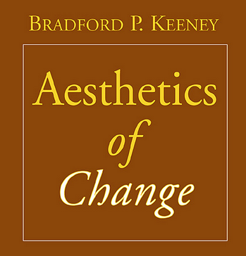 Bradford Keeney - Aesthetics of Change