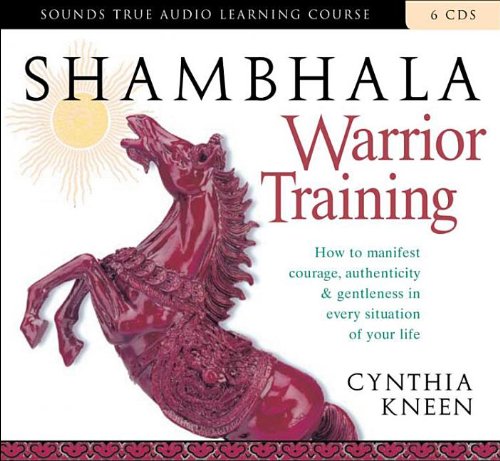 Cynthia Kneen - Shambhala Warrior Training
