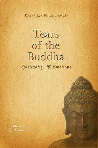 Joel Lesko - Tears of the Buddha Spirituality & Emotions