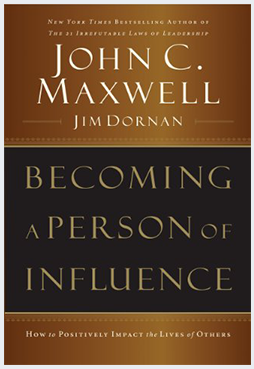 John C. Maxwell - Learning to Become a Person of Influence
