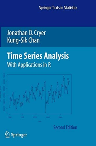 Jonathan Cryer & Kung-Sik Chan - Time Series Analysis: With Applications in R