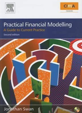 Jonathan Swan - Practical Financial Modelling (2nd Ed.)