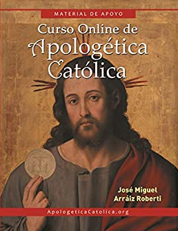 José Miguel Arráiz - Curso Online de Apologética Católica